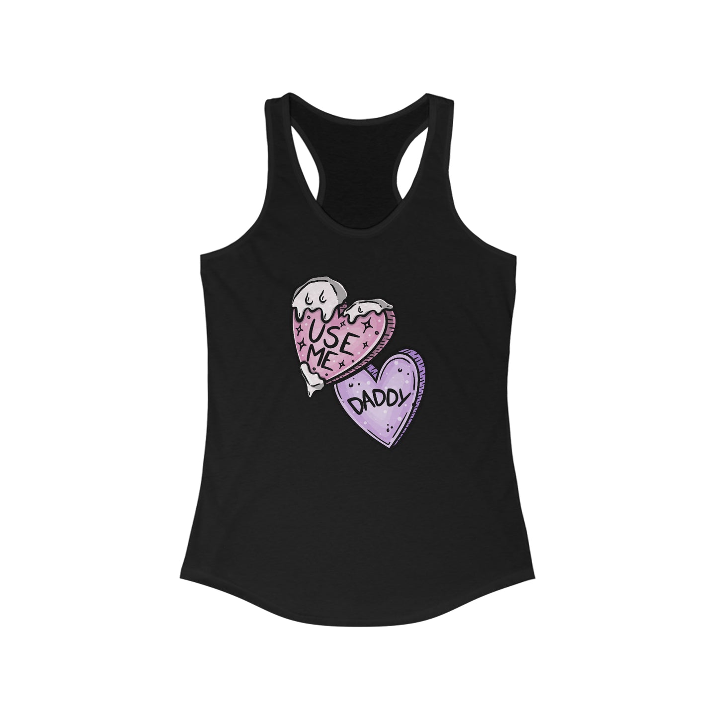 Use Me Daddy Pleasure Kink Women's Ideal Racerback Tank