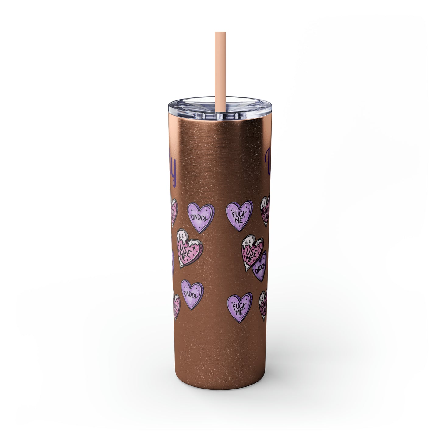 Use me Daddy Skinny Tumbler with Straw, 20oz