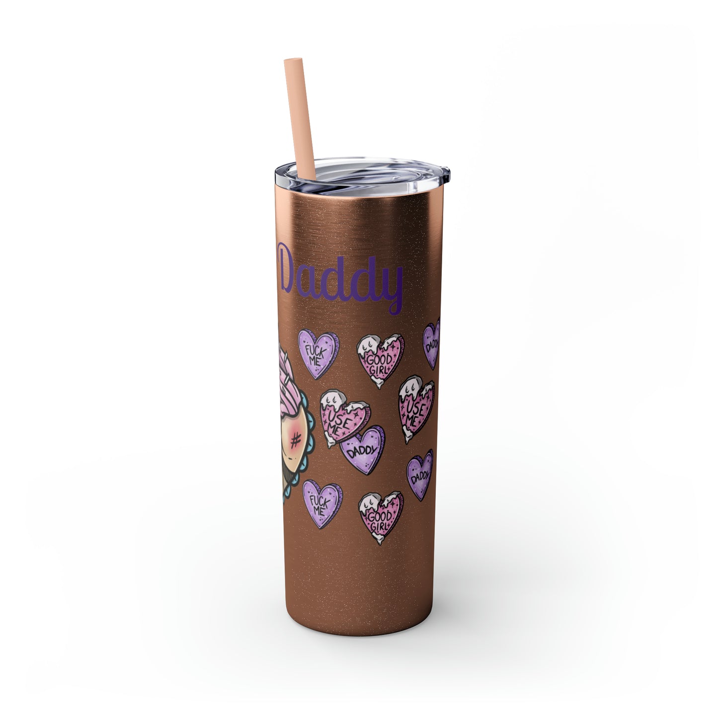 Use me Daddy Skinny Tumbler with Straw, 20oz