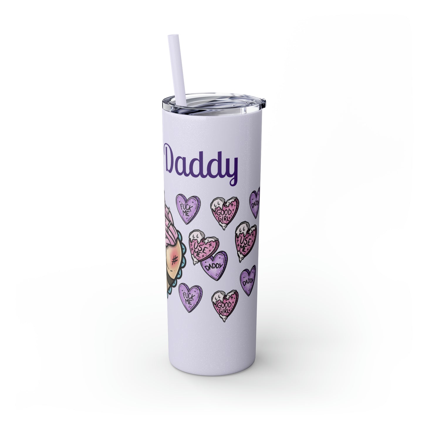 Use me Daddy Skinny Tumbler with Straw, 20oz