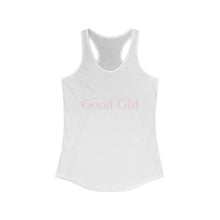 Carica l&#39;immagine nel visualizzatore di Gallery, Good Girl Women&#39;s Ideal Racerback Tank with Baby Pink Letters
