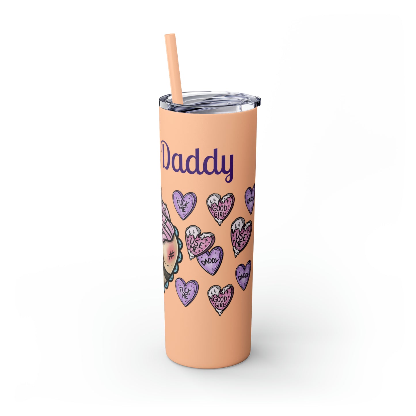 Use me Daddy Skinny Tumbler with Straw, 20oz