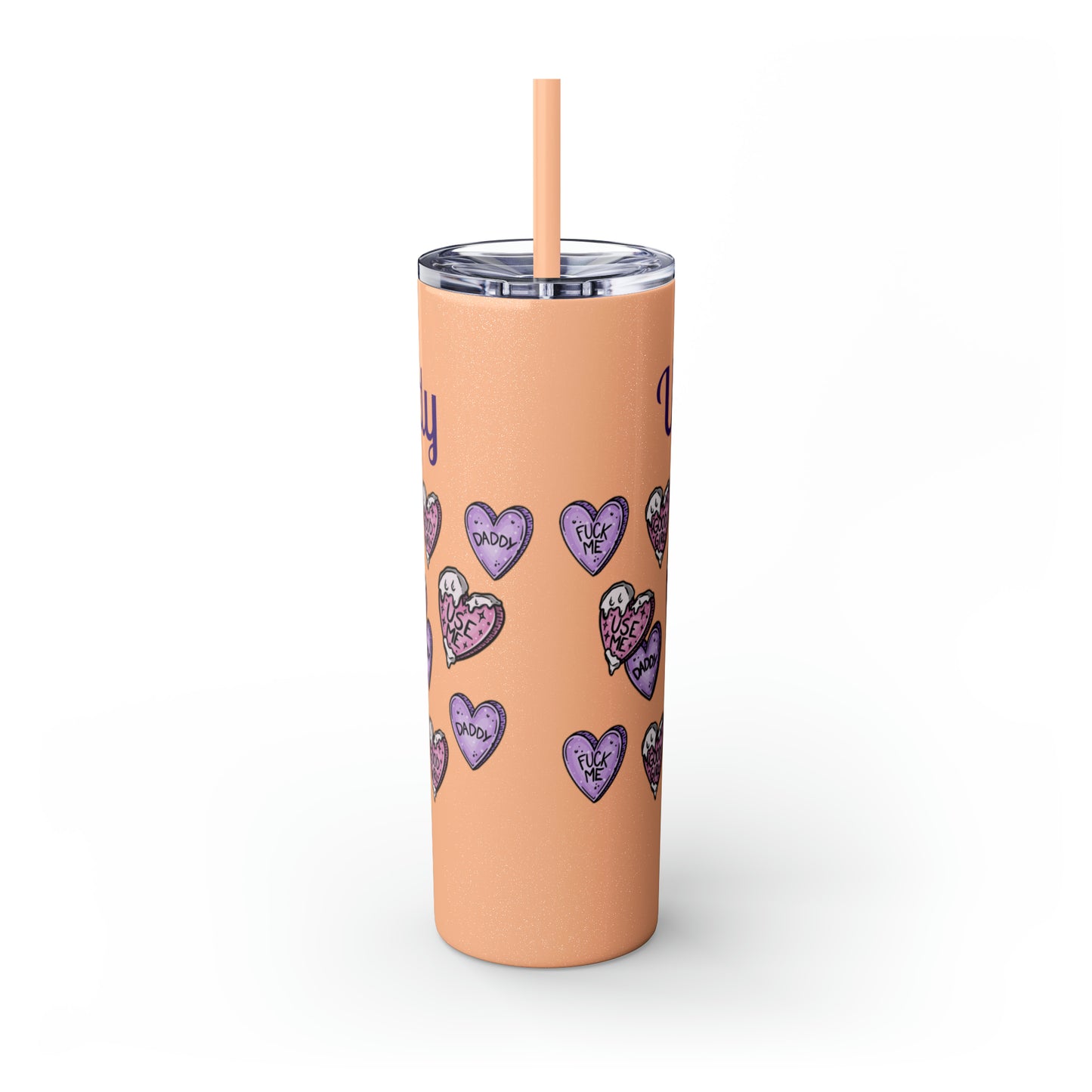 Use me Daddy Skinny Tumbler with Straw, 20oz