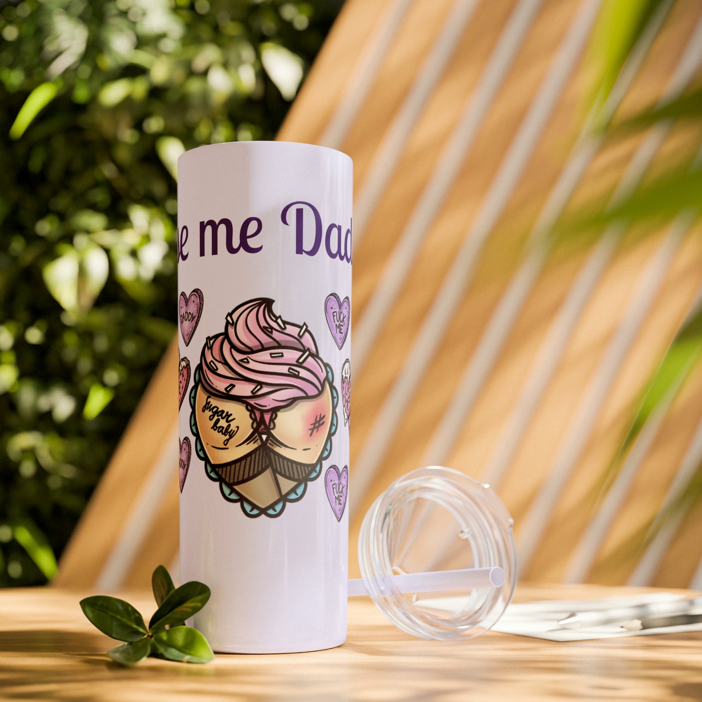 Use me Daddy Skinny Tumbler with Straw, 20oz