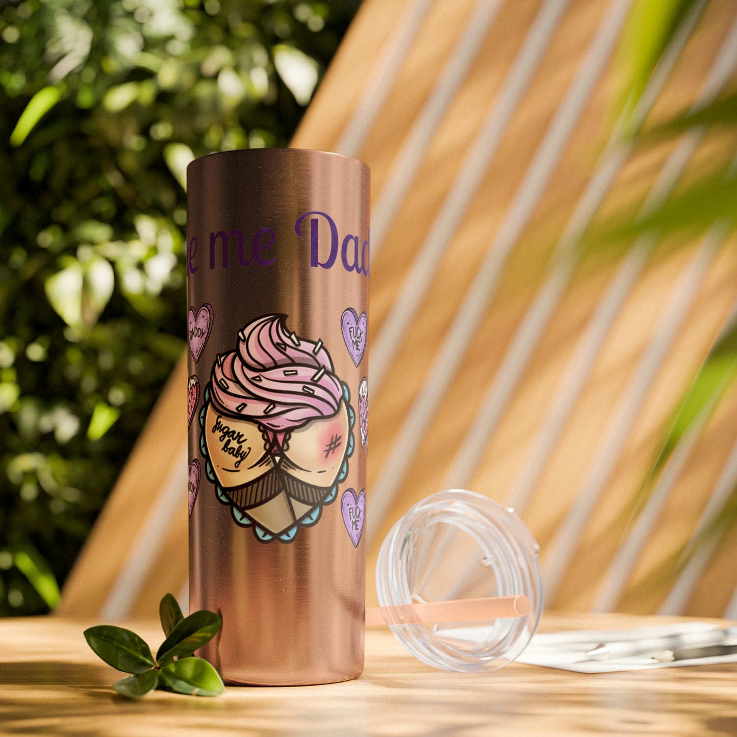 Use me Daddy Skinny Tumbler with Straw, 20oz