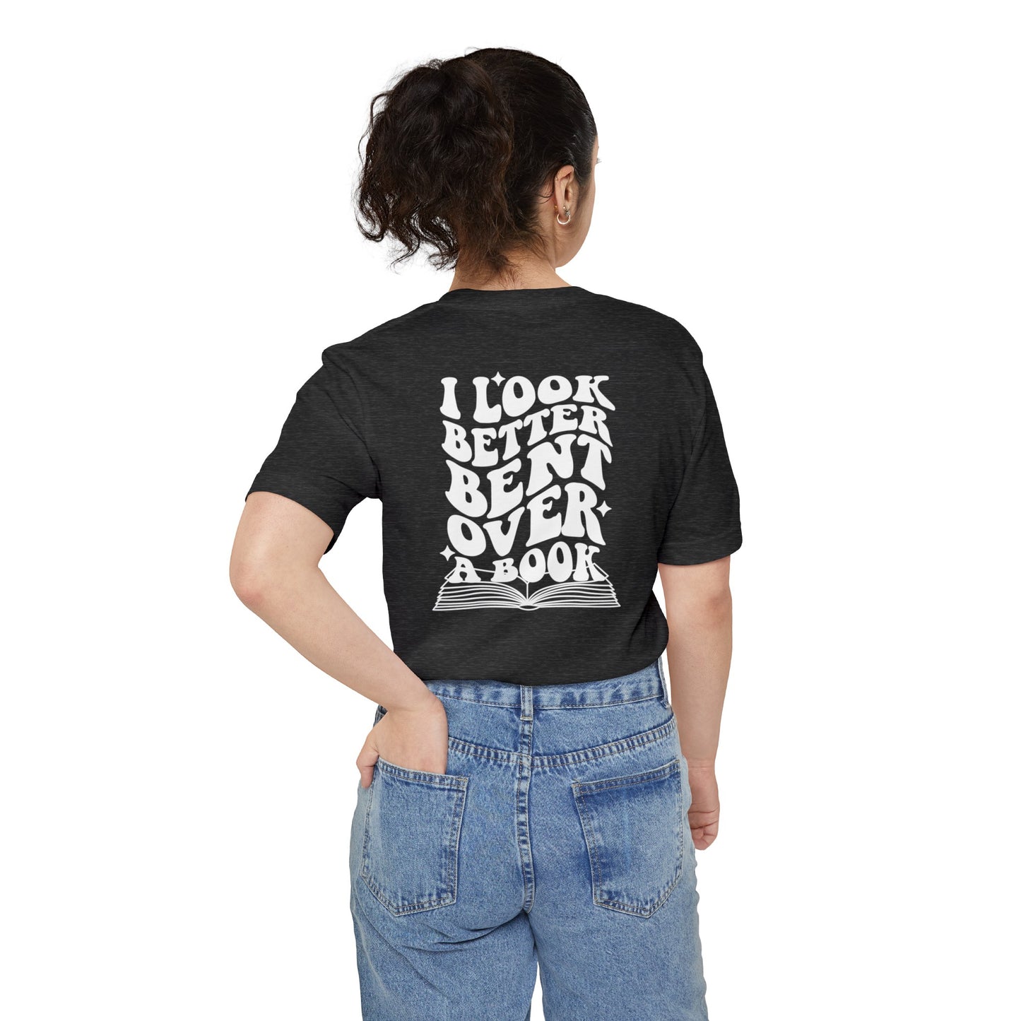 I Look Better Bent Over A Book Unisex Pocket T-shirt