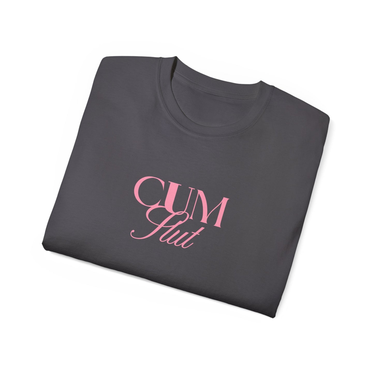 Cum Slut Unisex Ultra Cotton Tee