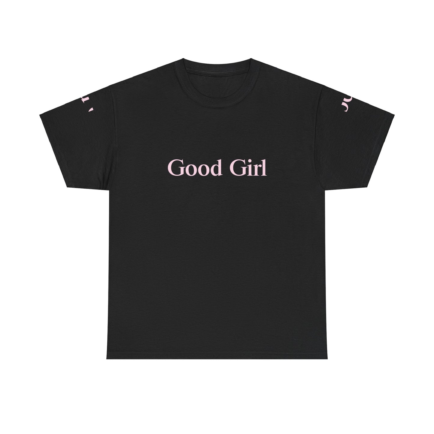 Good Girl Unisex Heavy Cotton Tee with Baby Pink Letters