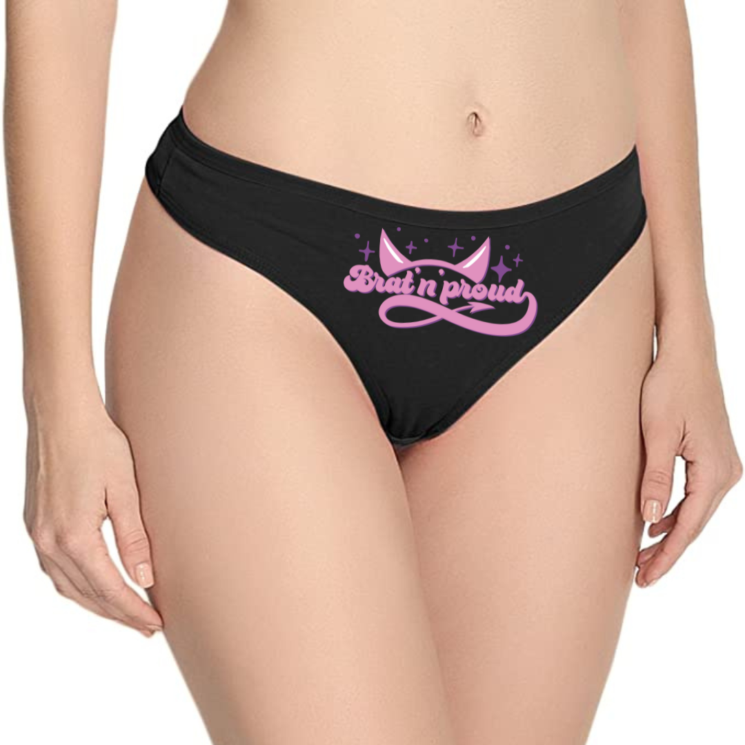 Brat n' Proud  Cotton Thong Panties