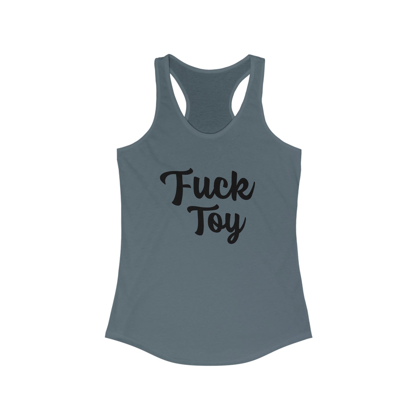 Fuck Toy Women's Ideal Racerback Tank