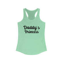 Laden Sie das Bild in den Galerie-Viewer, Daddy&#39;s Princess Women&#39;s Ideal Racerback Tank
