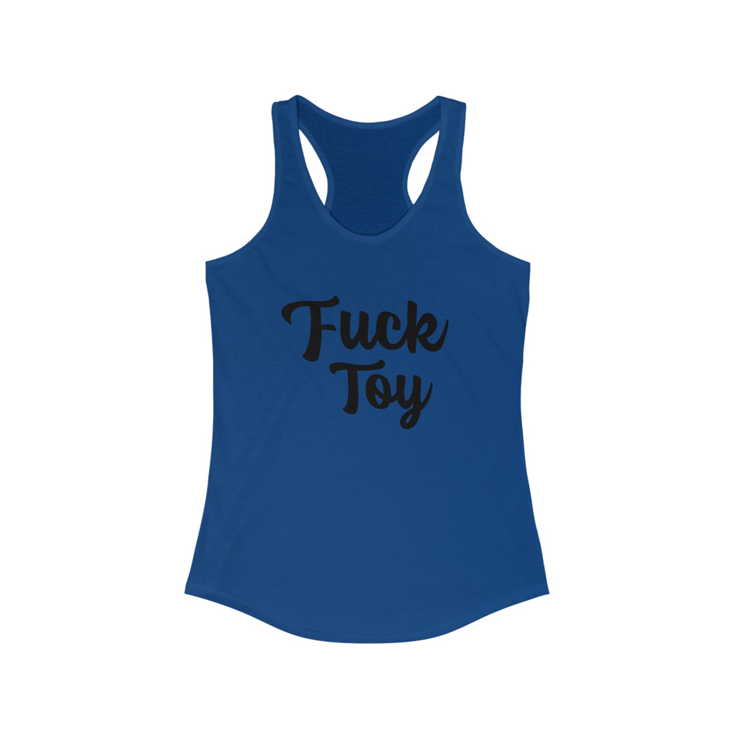 Fuck Toy Women's Ideal Racerback Tank