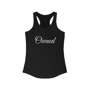 Owned Women's Ideal Racerback Tank