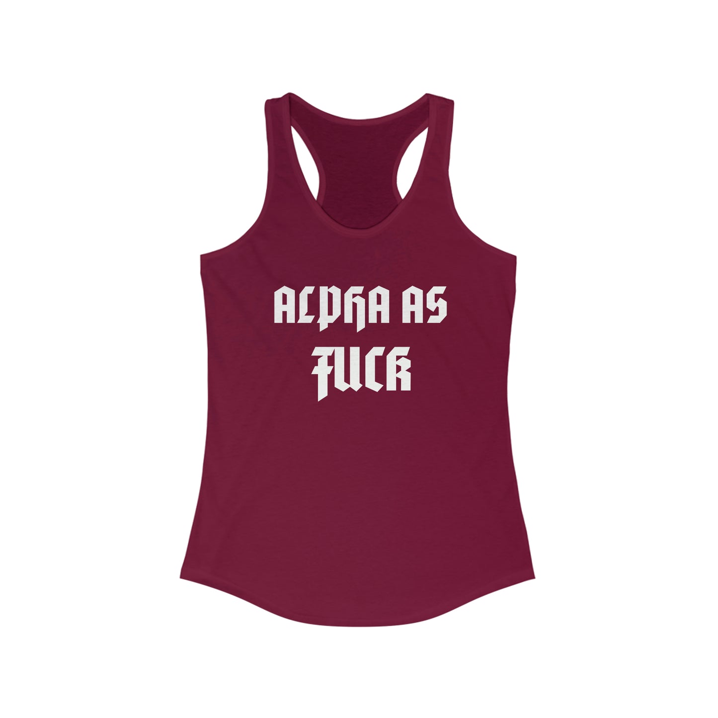 Alpha As Fuck Women's Ideal Racerback Tank