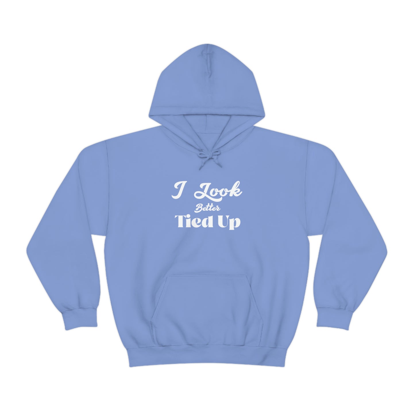 I Look Better Tied Up Unisex Heavy Blend Hoodie Sweatshirt