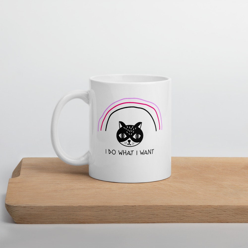 I do what I want Mug