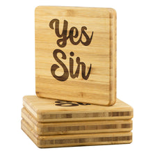 Load image into Gallery viewer, Yes Sir Bamboo Coasters Set of 4
