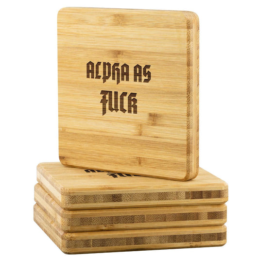 Alpha As Fuck Bamboo Coasters Set of 4