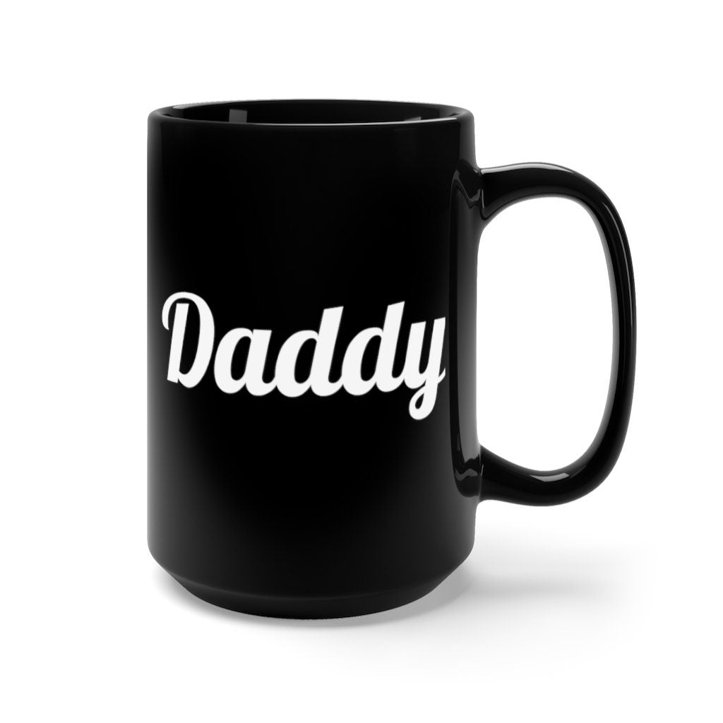 Daddy Black Mug 15oz