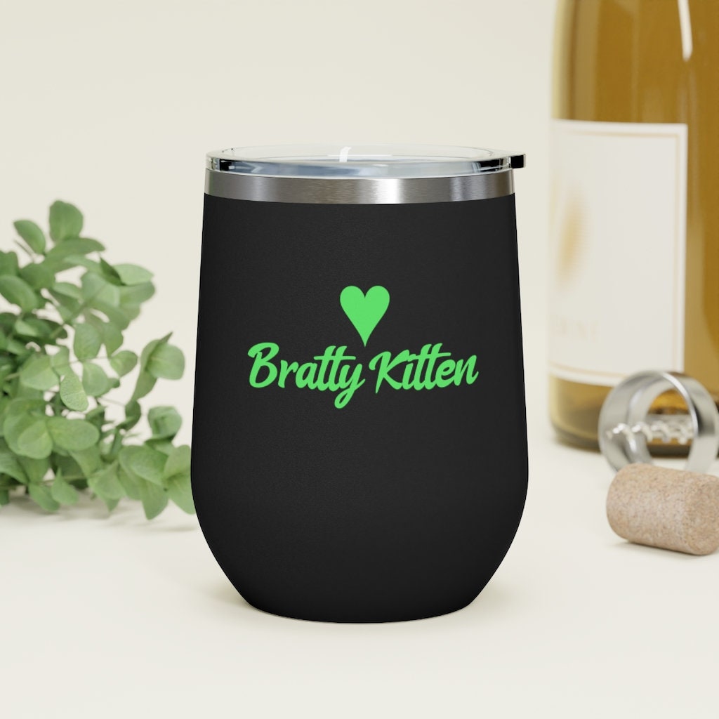 Bratty Kitten Stemless 12 oz Wine Tumblers