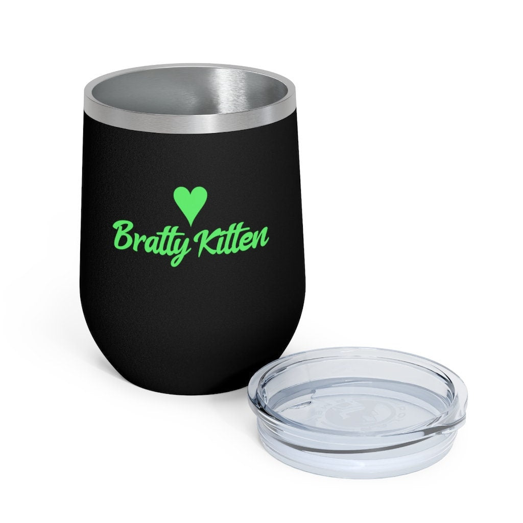 Bratty Kitten Stemless 12 oz Wine Tumblers