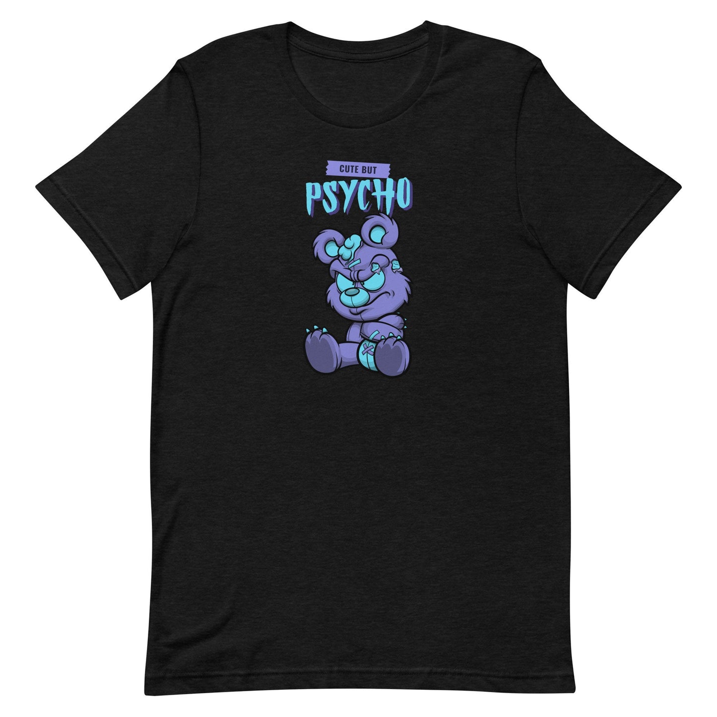 Cute But Psycho Short-Sleeve Unisex T-Shirt