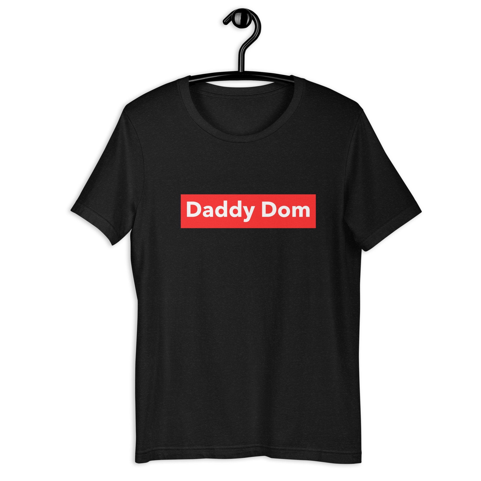 Daddy Dom Short-Sleeve Unisex T-Shirt – Bound Kitten