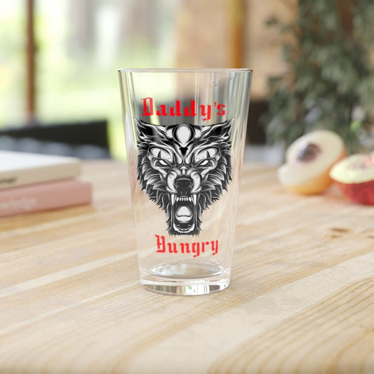 Daddy's Hungry Pint Glass, 16oz