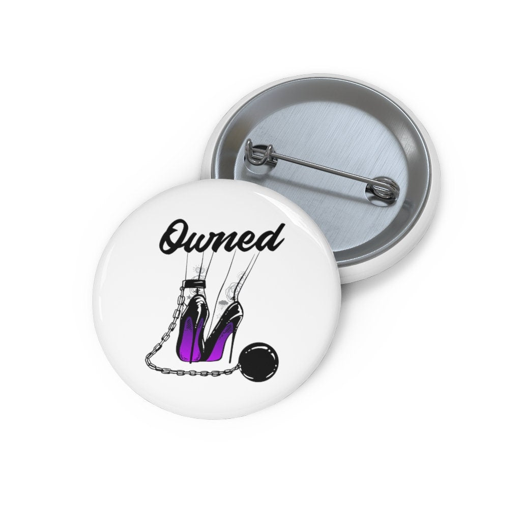 Owned Custom Pin Buttons