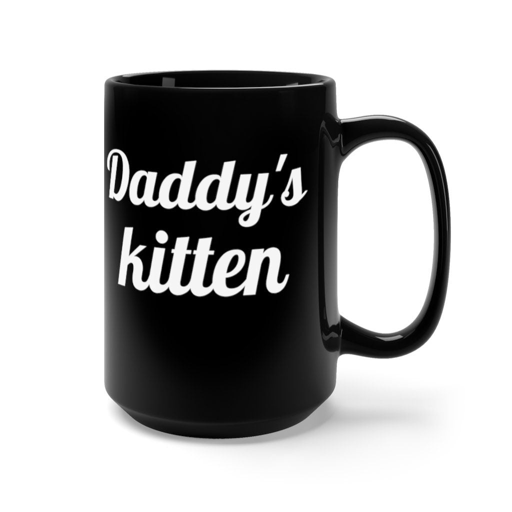 Daddy's Kitten Black Mug 15oz