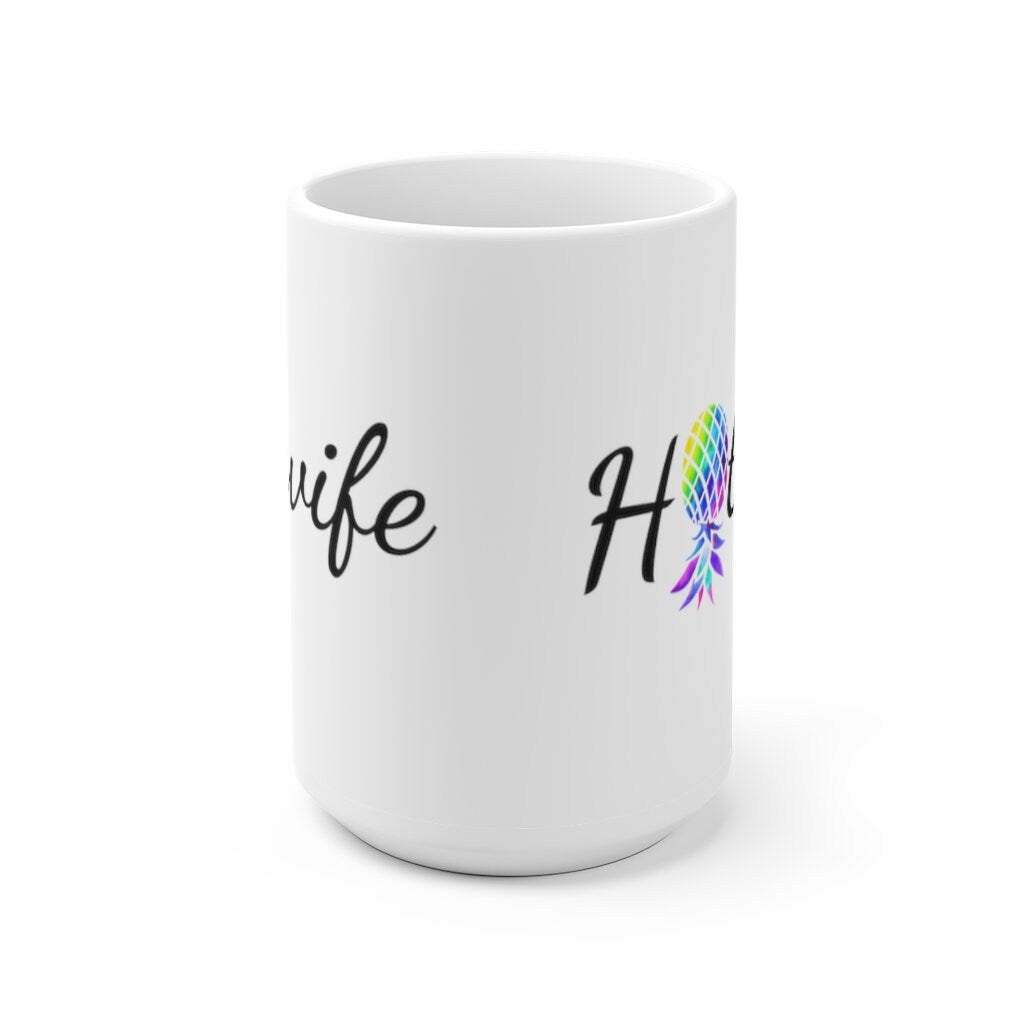 Hotwife Upside Down Pineapple White Ceramic Swinger Mug