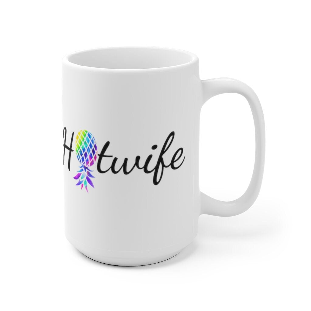 Hotwife Upside Down Pineapple White Ceramic Swinger Mug