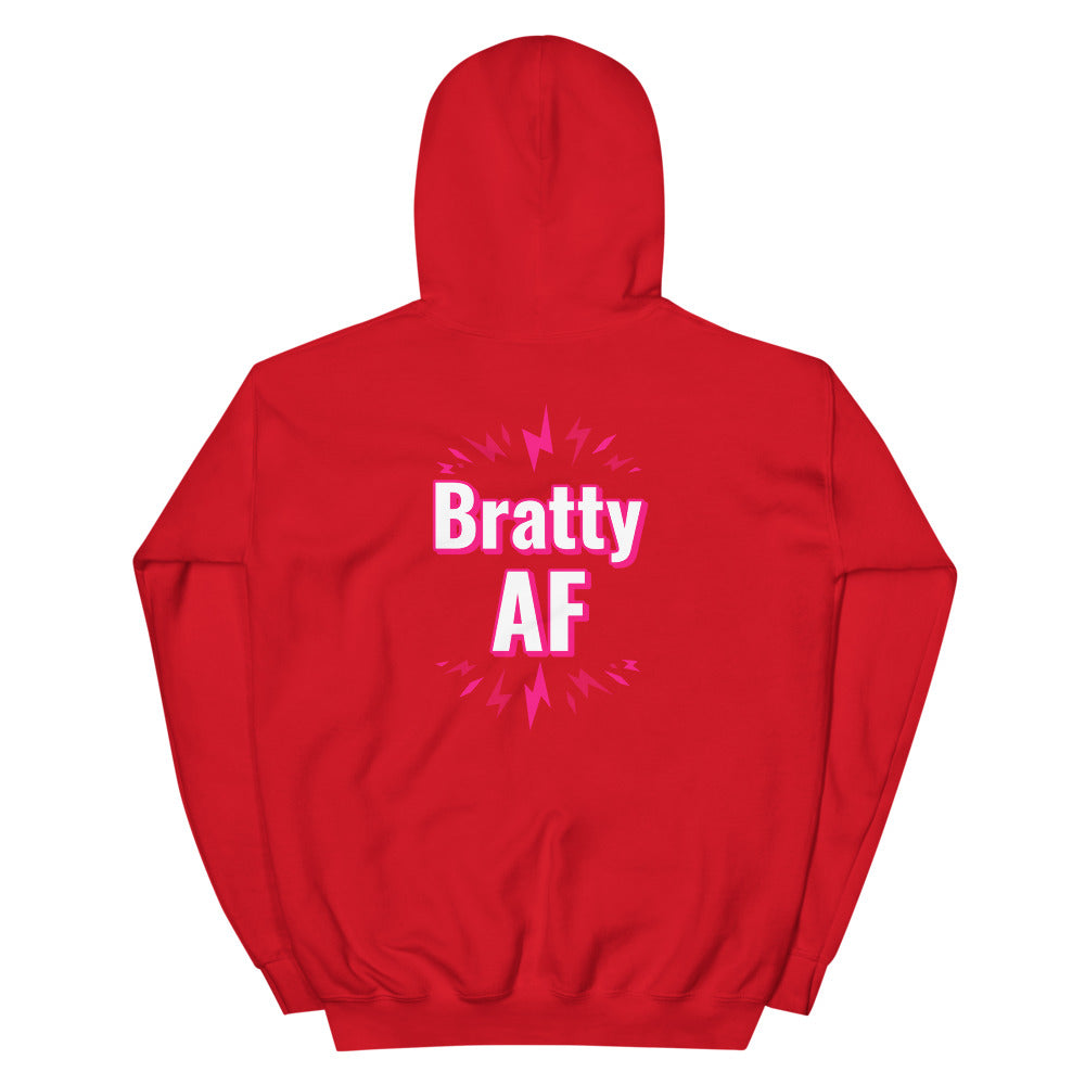 Bratty AF Pull Over Unisex Hoodie