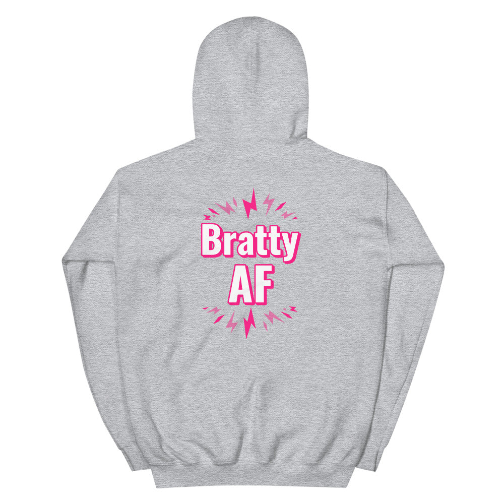 Bratty AF Pull Over Unisex Hoodie